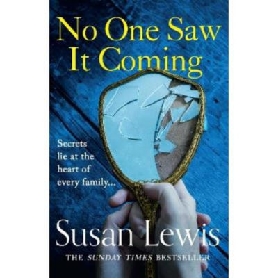 No One Saw It Coming - Susan Lewis