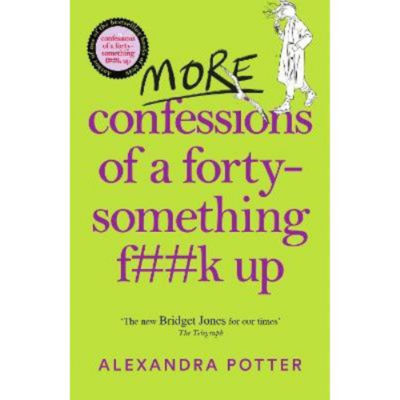 More Confessions of a Forty-Something F**k Up - Alexandra Potter thumbnail 2