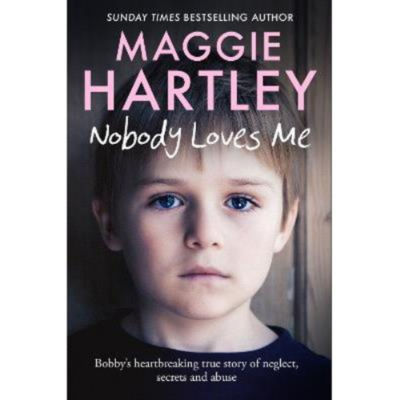 Nobody Loves Me - Maggie Hartley