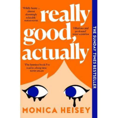 Really Good, Actually - Monica Heisey thumbnail 2