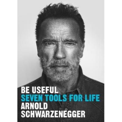 Be Useful - Arnold Schwarzenegger thumbnail 2