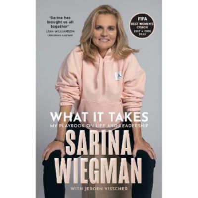 What It Takes - Sarina Wiegman