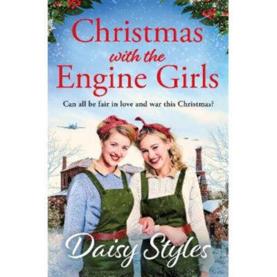 Christmas with the Engine Girls - Daisy Styles