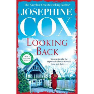 Looking Back - Josephine Cox