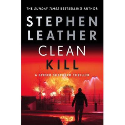 Clean Kill - Stephen Leather