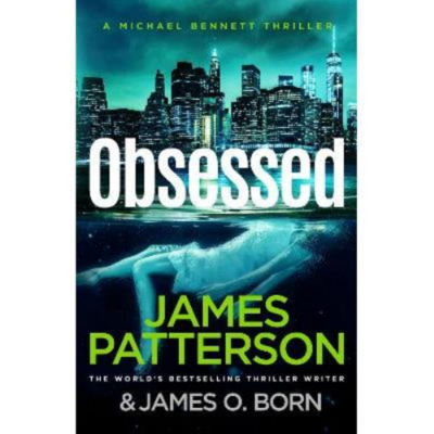 Obsessed - James Patterson