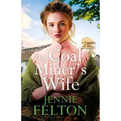 Coal Miner's Wife - Jennie Felton