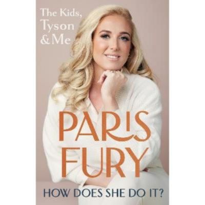 How Does She Do It? - Paris Fury