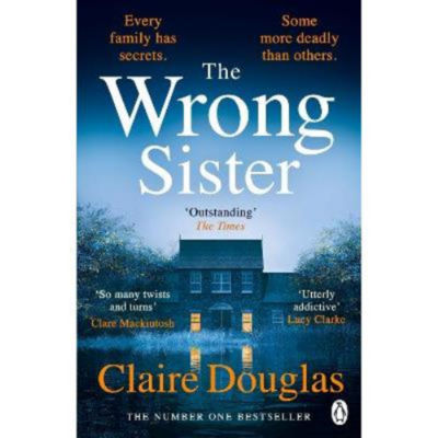 Paperback The Wrong Sister by Claire Douglas