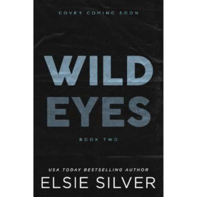 Wild Eyes - Elsie Silver thumbnail 2