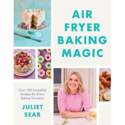 Air Fryer Baking Magic - Juliet Sear thumbnail 2