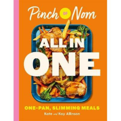 Pinch of Nom ALL IN ONE - Kay Allinson