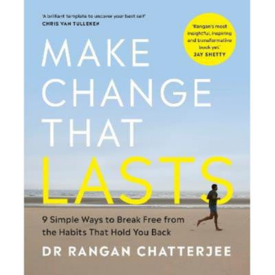 Make Change That Lasts - Dr Rangan Chatterjee thumbnail 2