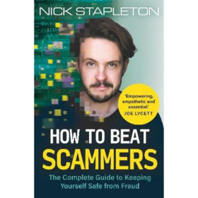 How to Beat Scammers - Nick Stapleton