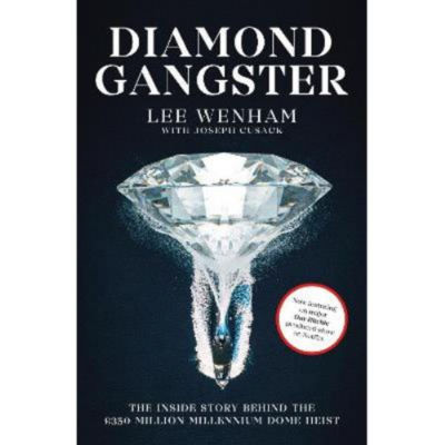 Diamond Gangster - Lee Wenham