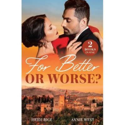 For Better Or Worse? - Heidi Rice