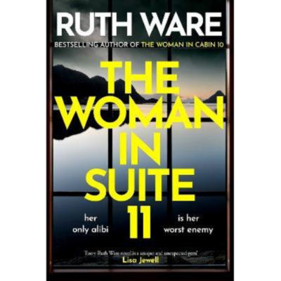 Woman in Suite 11 - Ruth Ware