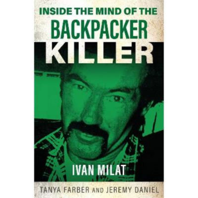 Inside the Mind of the Backpacker Killer - Tanya Farber thumbnail 2