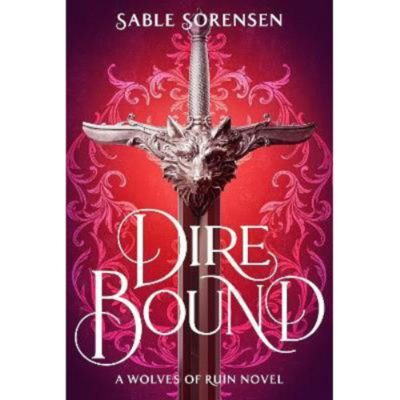 Dire Bound - Sable Sorensen