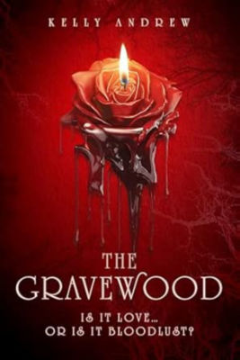 Gravewood - Kelly Andrew