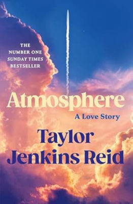 Atmosphere - Taylor Jenkins Reid