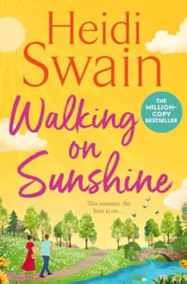 Walking on Sunshine - Heidi Swain
