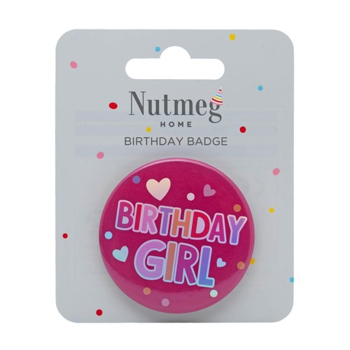 Nutmeg Birthday Girl Badge pink