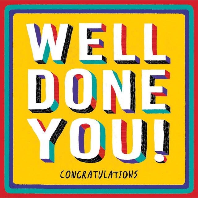 Well Done You! Congratulations Card
