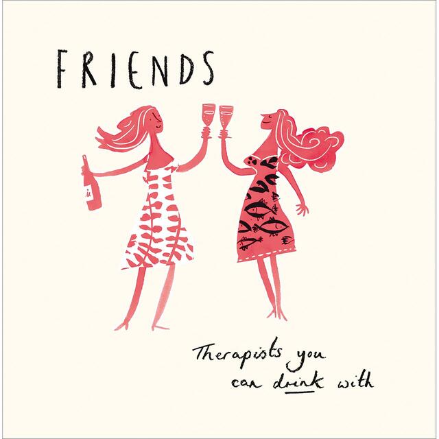 Friends Therapists Can Drink Birthday Card