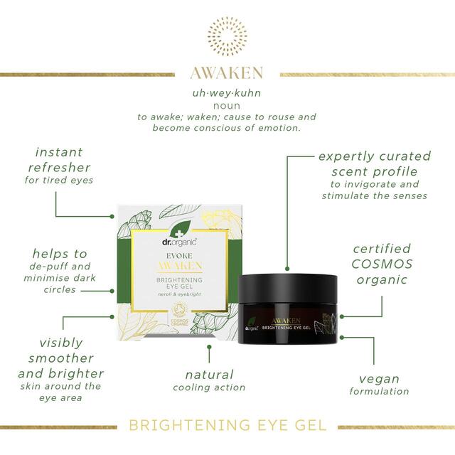 Dr Organic Evoke Awaken Brightening Eye Gel thumbnail 3