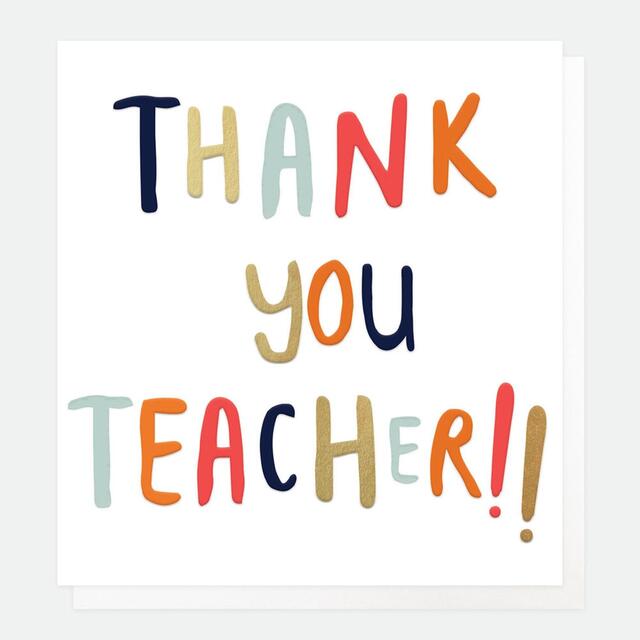 Caroline Gardner Thank You Teacher! Card