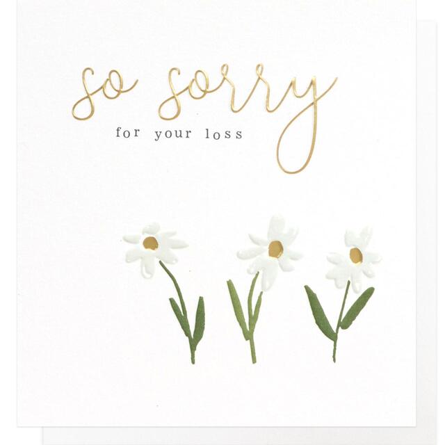 Caroline Gardner Daisies Sorry For Your Loss Card