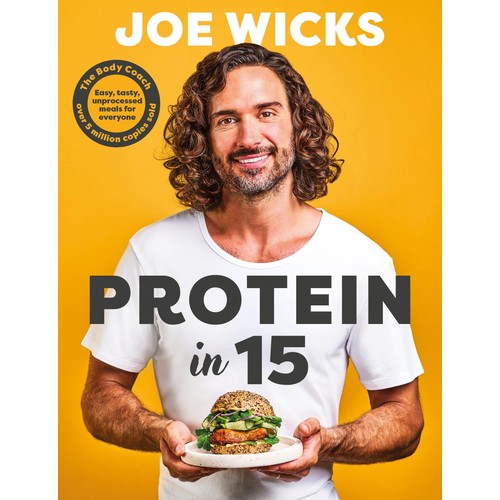 Protein in 15 by Joe Wicks