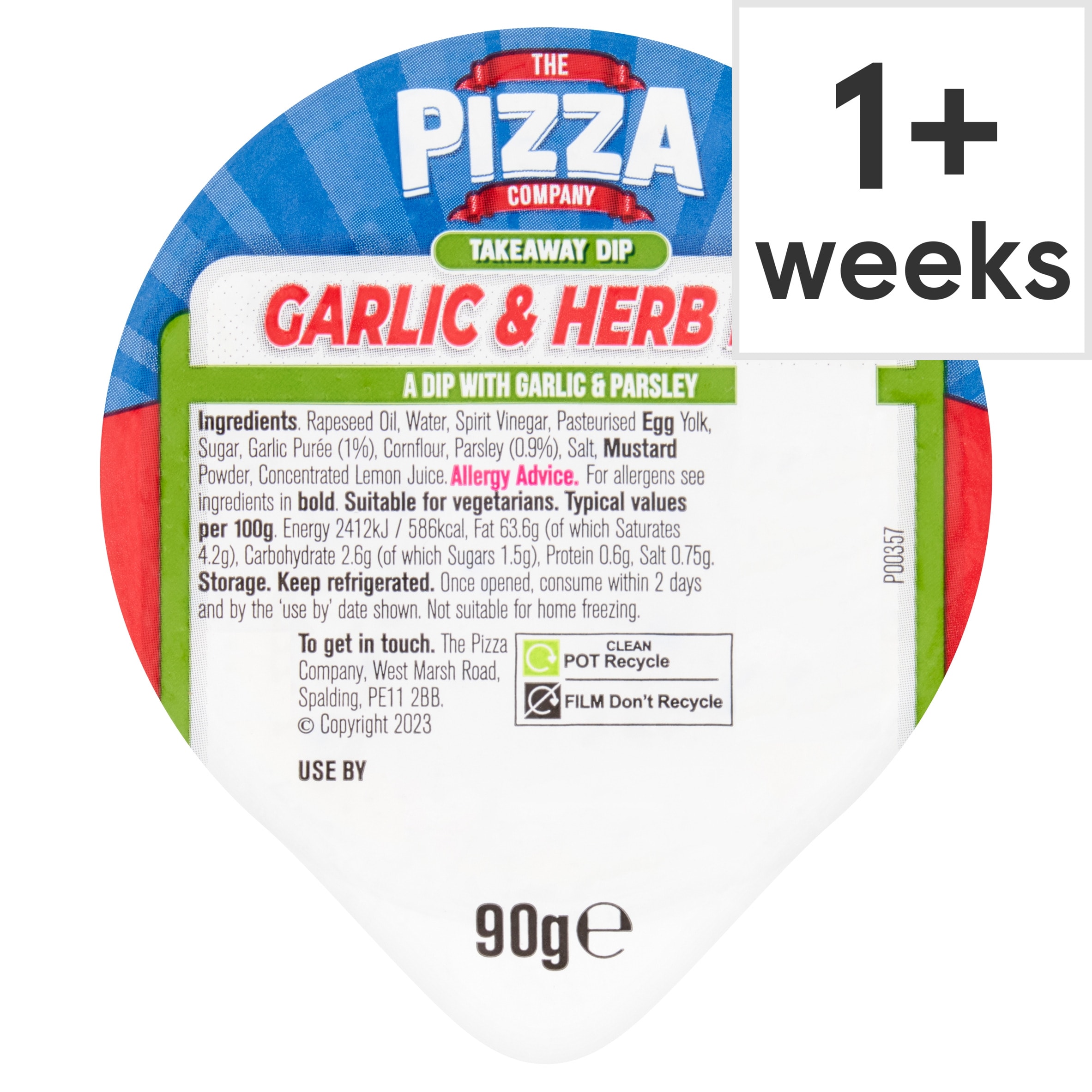The Pizza Company Garlic Dip