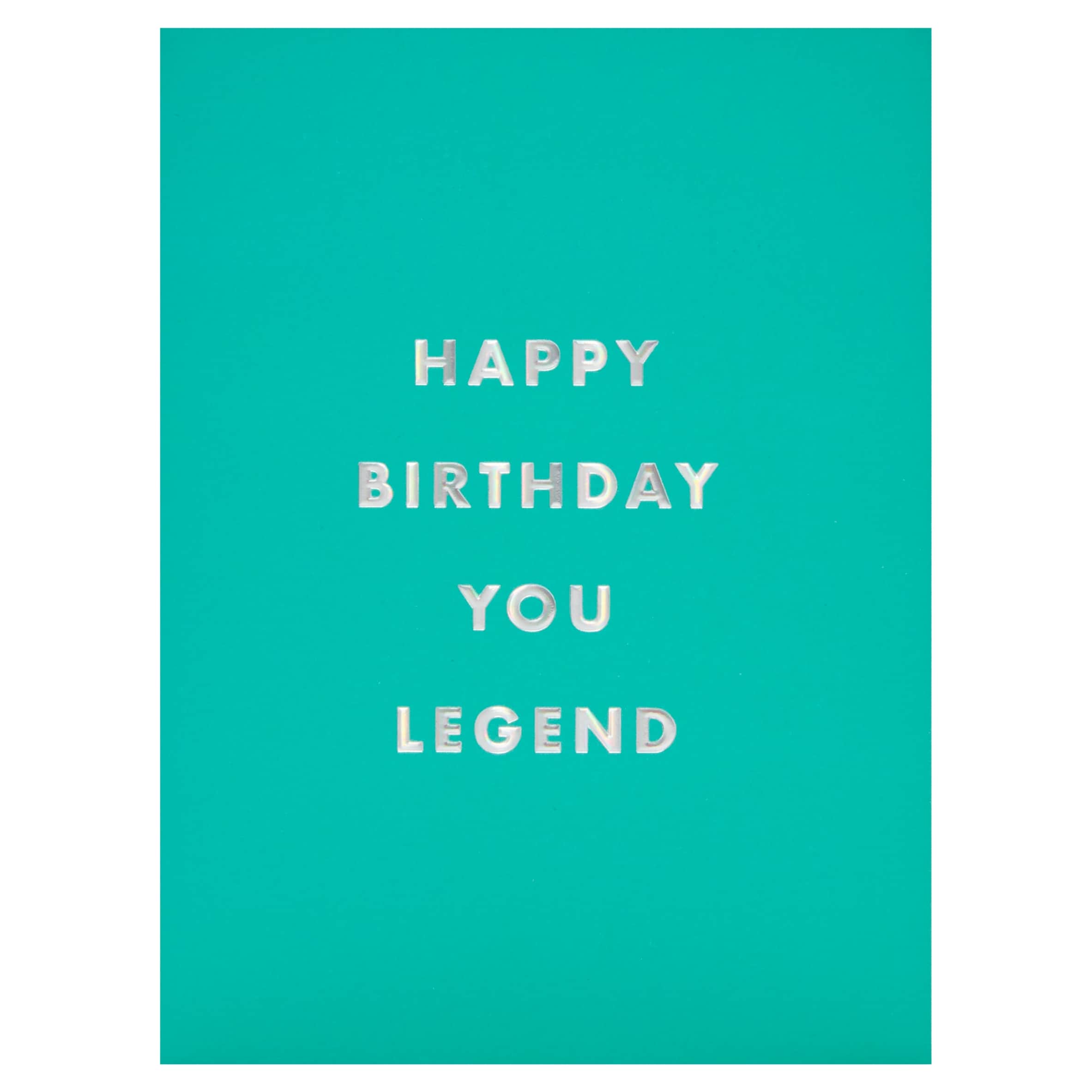 Paperchase Birthday Card Happy Birthday You Legend