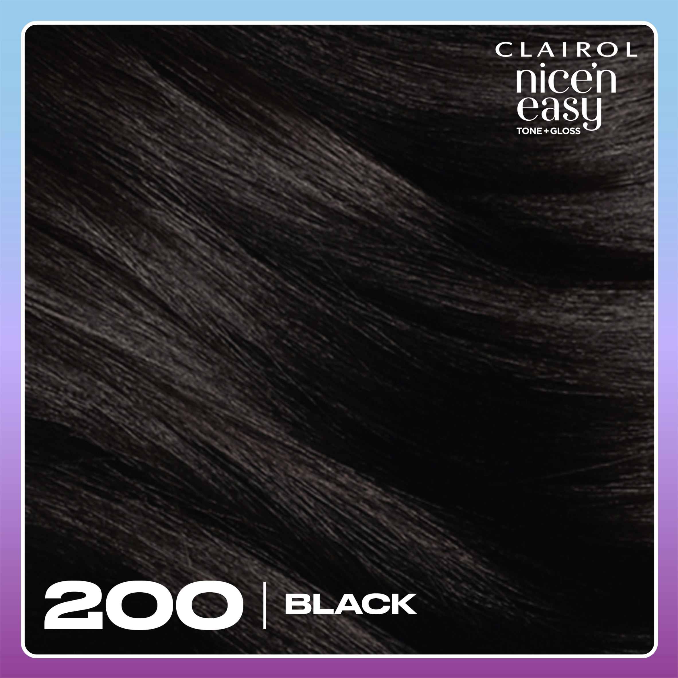 CLAIROL NICE'N EASY TONE+GLOSS SEMI PERMANENT HAIR DYE - 200/83 BLACK thumbnail 4