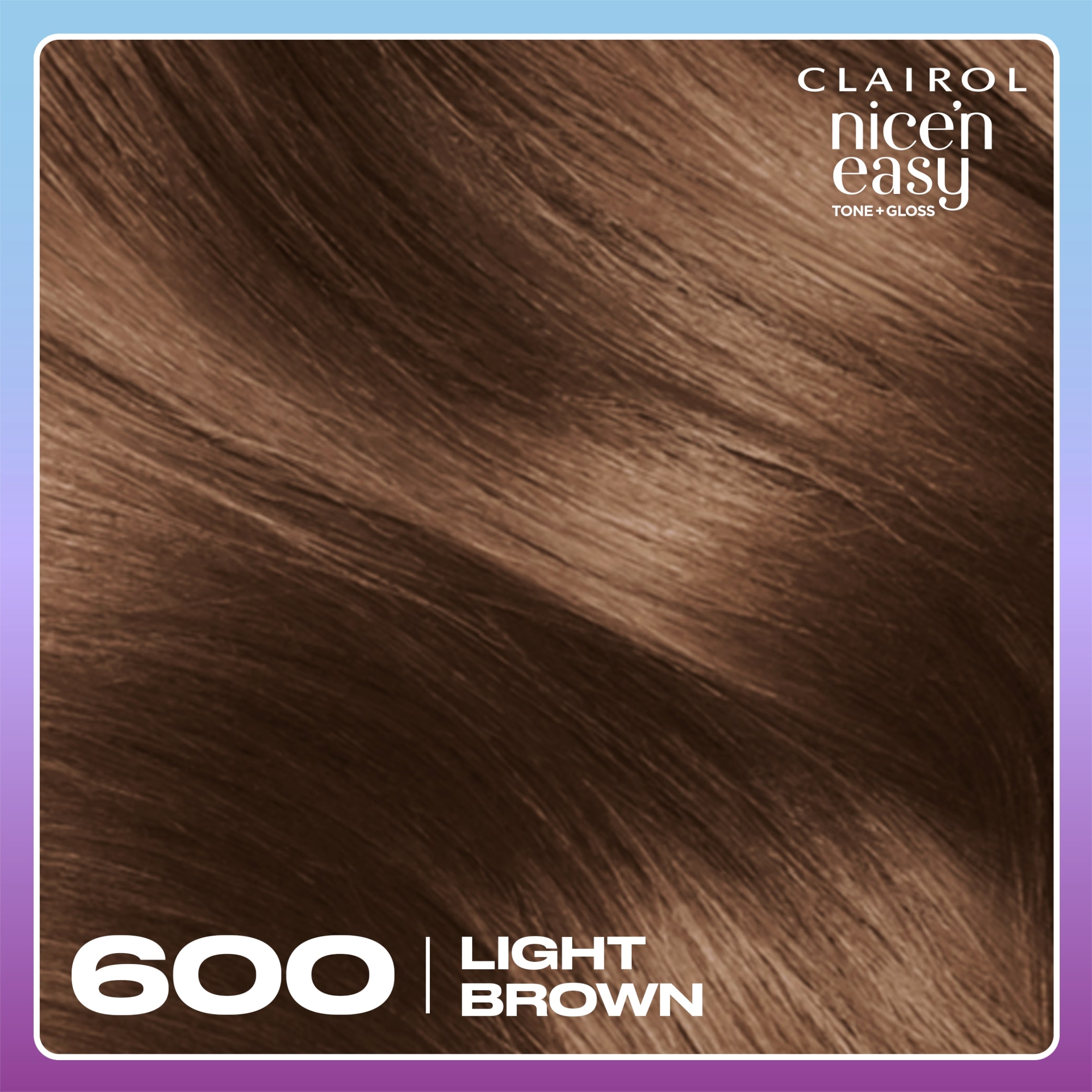 CLAIROL NICE'N EASY TONE+GLOSS SEMI PERMANENT HAIR DYE - 600/755 LIGHT BROWN thumbnail 4