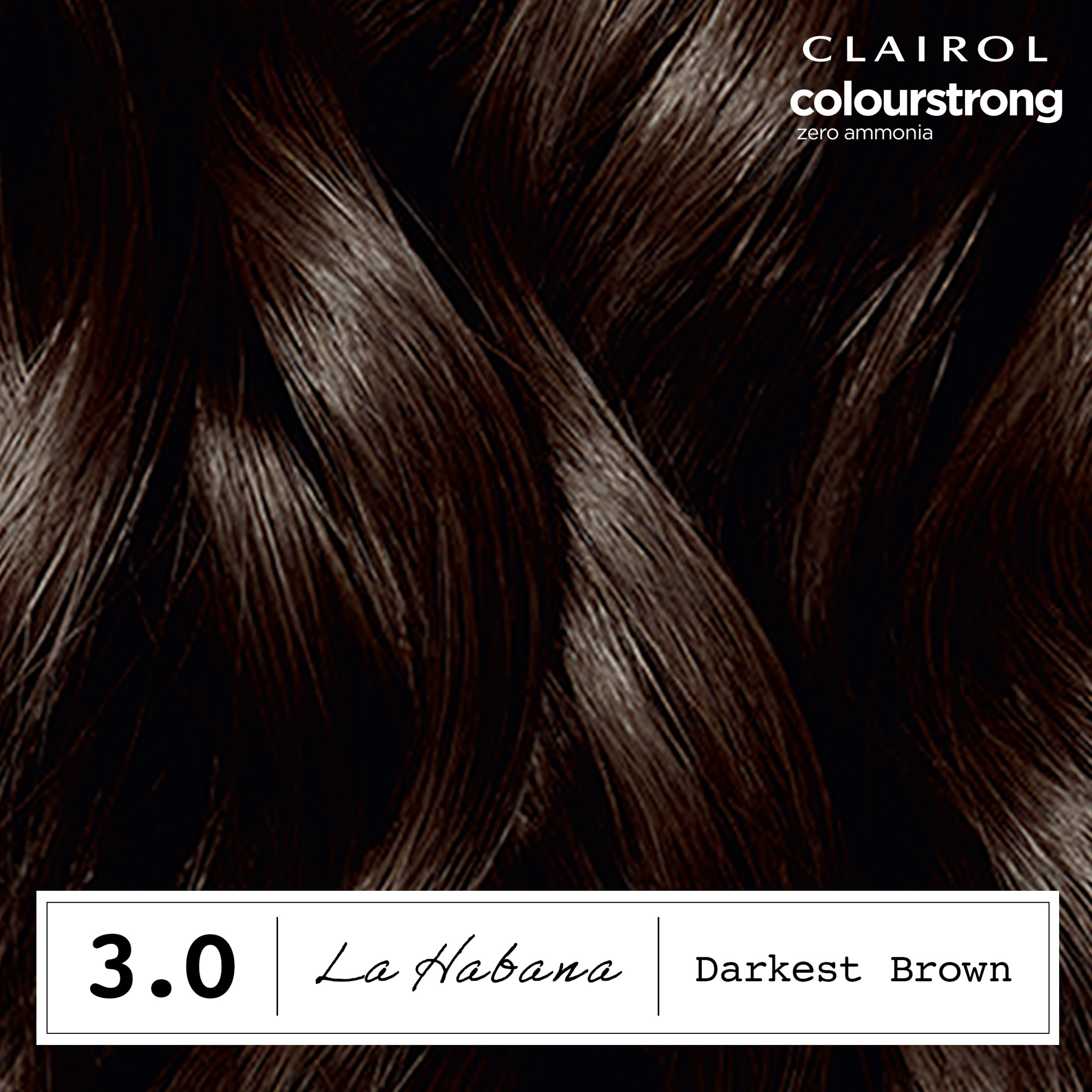CLAIROL COLOUR STRONG PERMANENT HAIR DYE - 3.0 DARKEST BROWN thumbnail 4