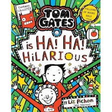 Tom Gates 23: Tom Gates is Ha! Ha! Hilarious