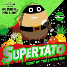 Supertato Night of the Living Veg Sue Hendra