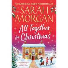 ALL TOGETHER FOR CHRISTMAS Sarah Morgan