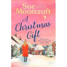 A CHRISTMAS GIFT Sue Moorcroft