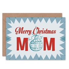 Xmas Merry Bauble Present Christmas Mother Mom Card