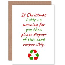 Recycle This No Meaning Merry Festive Funny Christmas Card