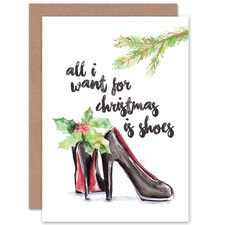 All Want Is Shoes Funny Cute Fashion Christmas Card