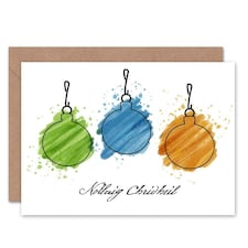 Nollaig Chridheil Sceitse Baubles Gallic Christmas Card