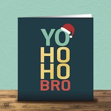 Brother Yo Ho Ho Bro Gold Foiled Christmas Card