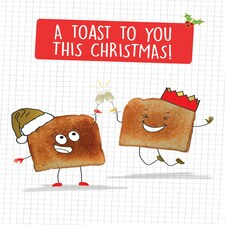 A Toast To You This Christmas! - Funny Christmas Card